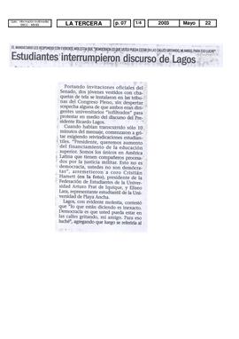 Estudiantes interrumpieron discurso de Lagos. Opinión
