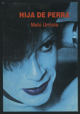 Imágenes de portada del título Hija de Perra por Malú Urriola