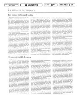 Las causas de la reactivación y El mensaje del 21 de mayo. Opinión