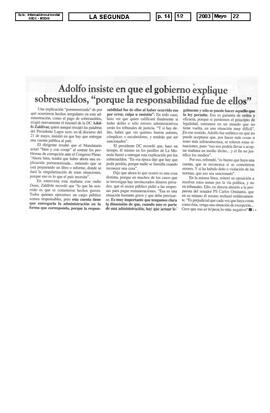 Adolfo insiste en que el gobierno explique sobresueldos, "porque la responsabilidad fue de ellos". Opinión