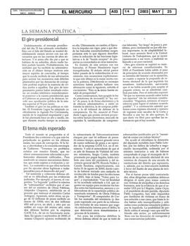 El giro presidencial y El tema más esperado. Opinión