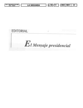El mensaje presidencial. Opinión