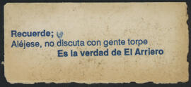 Adhesivo  "Recuerde: Aléjese, no discuta con gente torpe"